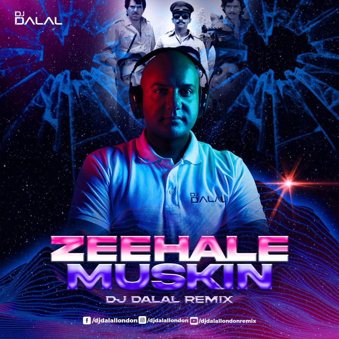 Zihaal E Muskin (Original Remix) DJ Dalal London